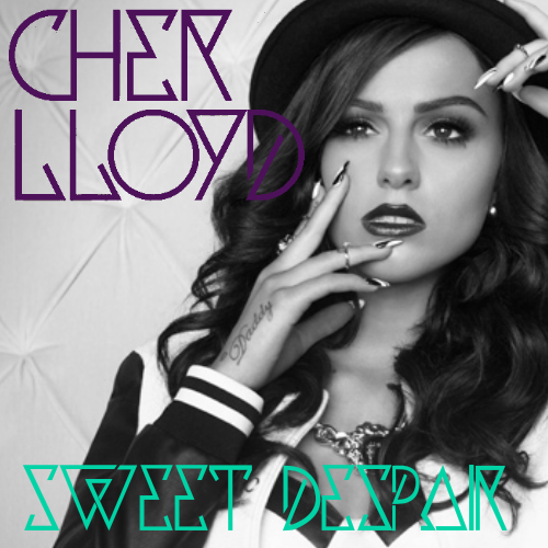 Cher Lloyd - Sweet Despair