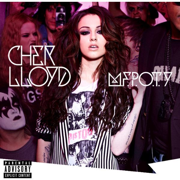 Cher Lloyd - M.F.P.O.T.Y.