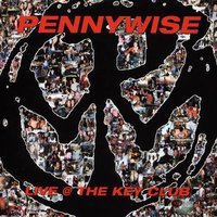 Pennywise - Live At The Key Club