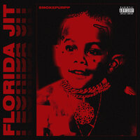 Smokepurpp - Florida Jit