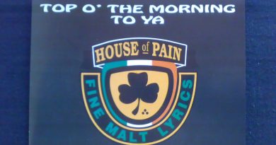 House Of Pain - Top O' The Morning To Ya