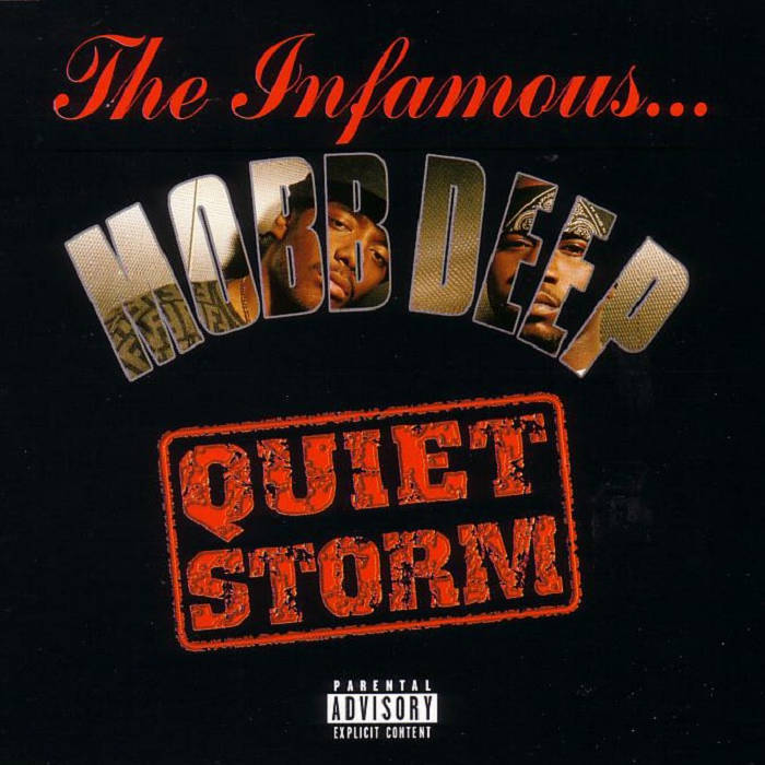 Mobb Deep - Quiet Storm