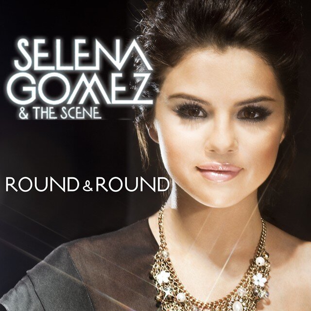 Selena Gomez, The Scene - Round & Round