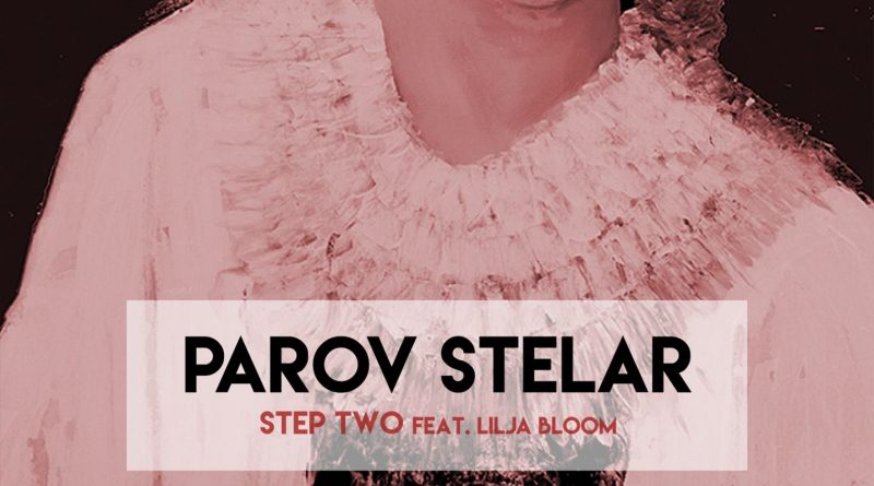 Parov Stelar, Lilja Bloom - Step Two