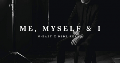 G-Eazy, Bebe Rexha - Me, Myself & I