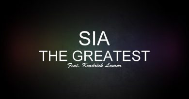 Sia, Kendrick Lamar - The Greatest