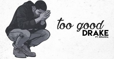Drake, Rihanna - Too Good