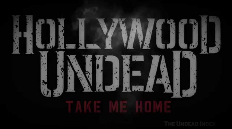 Hollywood Undead - Take Me Home