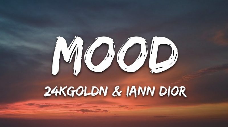 24kGoldn, iann dior - Mood