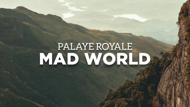 Palaye Royale - Mad World