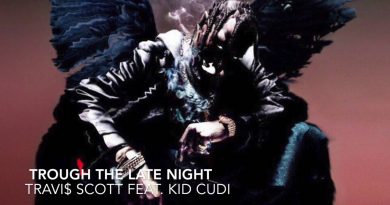 Travis Scott - through the late night