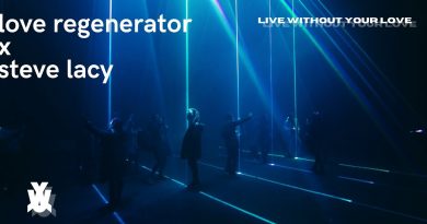 Love Regenerator, Steve Lacy, Calvin Harris - Live Without Your Love
