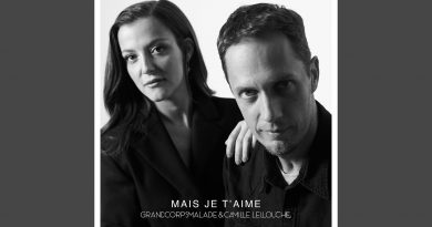 Grand Corps Malade, Camille Lellouche - Mais je t'aime