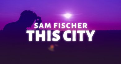 Sam Fischer - This City