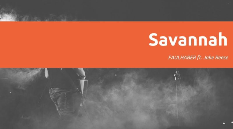 FAULHABER, Jake Reese - Savannah