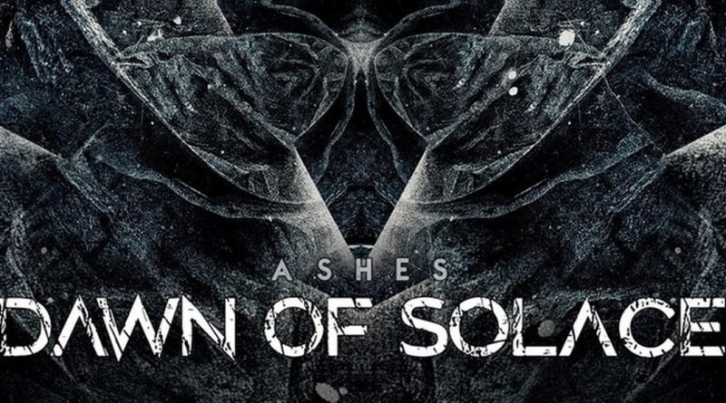 Dawn Of Solace Ashes