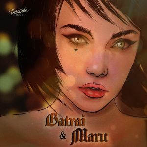 Batrai, MARU - Дама драма