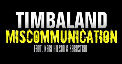 Timbaland, Keri Hilson, Sebastian - Miscommunication
