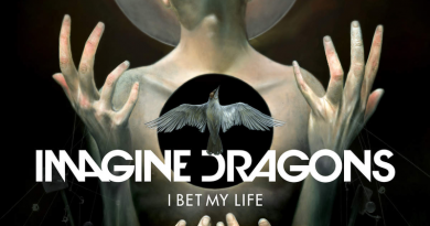 Imagine Dragons - I Bet My Life