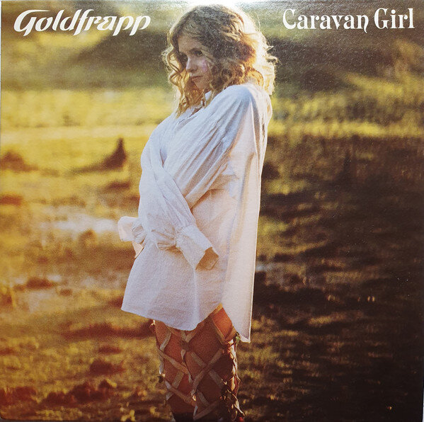 Goldfrapp - Caravan Girl