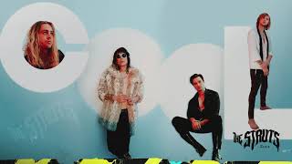 The Struts - Cool