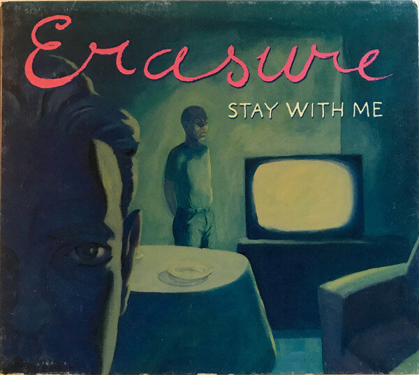 Erasure - Stay With Me