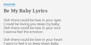 Erasure - Be My Baby