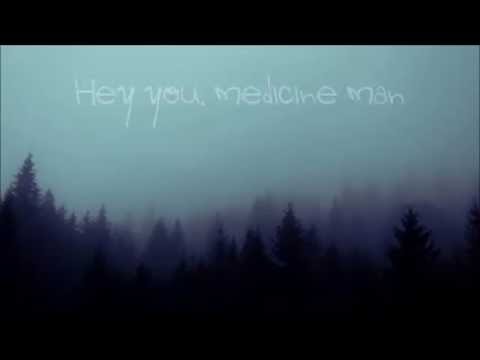 Dorothy - Medicine Man