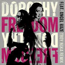 Dorothy - Freedom