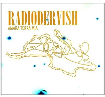 Radiodervish - Amira