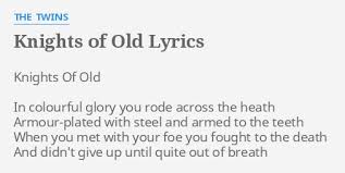 The Twins - Knights Of Old