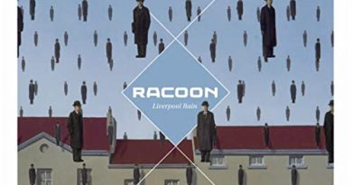 Racoon - Better Be Kind