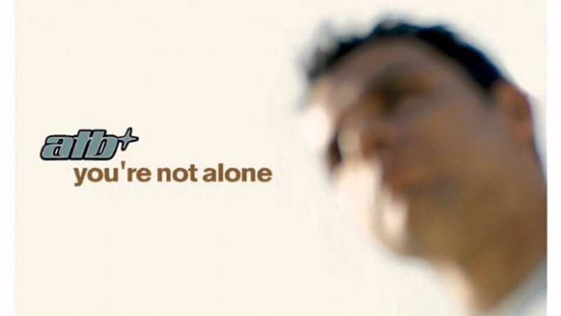 ATB - You're Not Alone