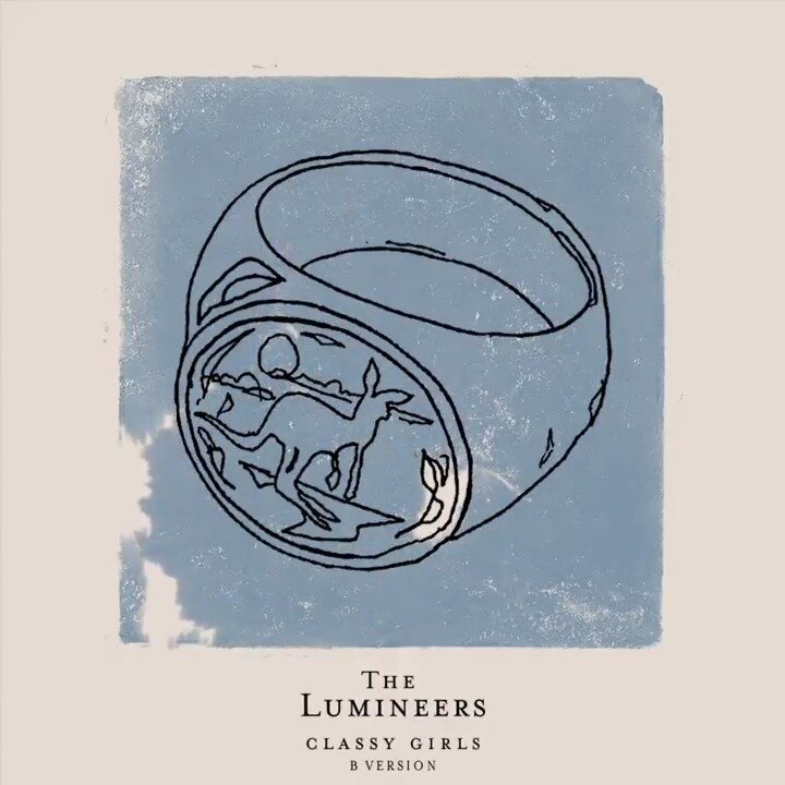 The Lumineers - Classy Girls