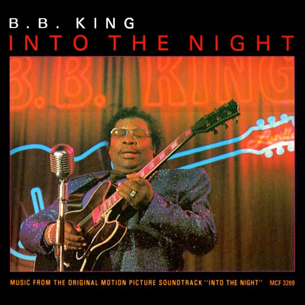 B.B. King - Into the Night