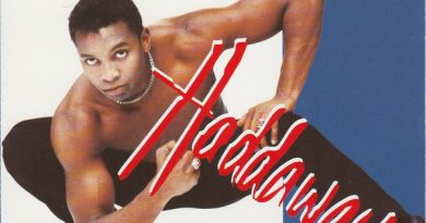 Haddaway - Let's Do It Now