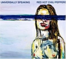 Red Hot Chili Peppers - Universally Speaking