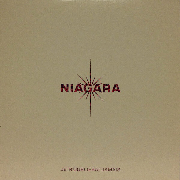Niagara - Je n'oublierai jamais