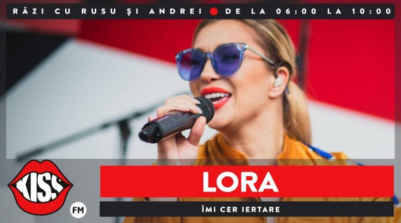 Lora - Îmi Cer Iertare