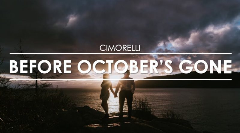 Cimorelli - Before October's Gone