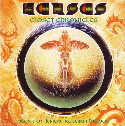Kansas - Closet Chronicles