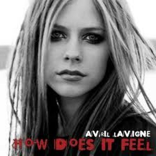 Avril Lavigne - How Does It Feel