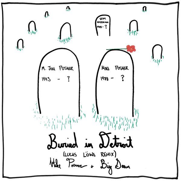 Mike Posner - Buried In Detroit