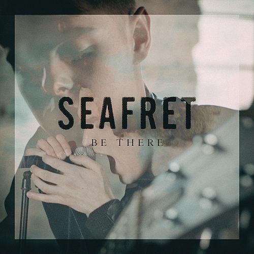 Seafret - Be There