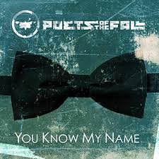 Poets of the Fall - You Know My Name
