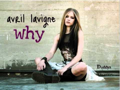 Avril Lavigne - Why