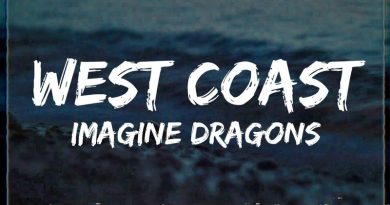 Imagine Dragons - West Coast
