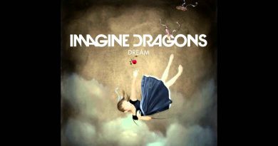 Imagine Dragons - Dream