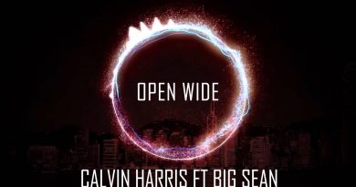 Open Wide Calvin Harris, Big Sean