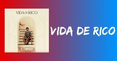 Camilo - Vida de Rico